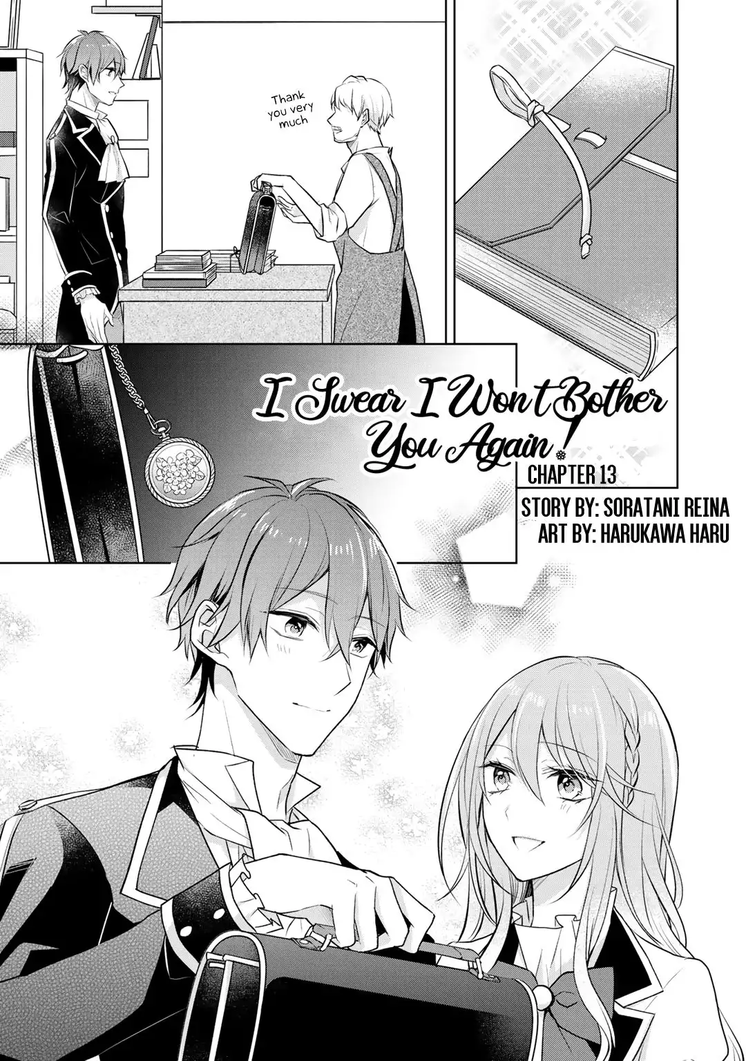 I Swear I Won't Bother You Again! Chapter 13