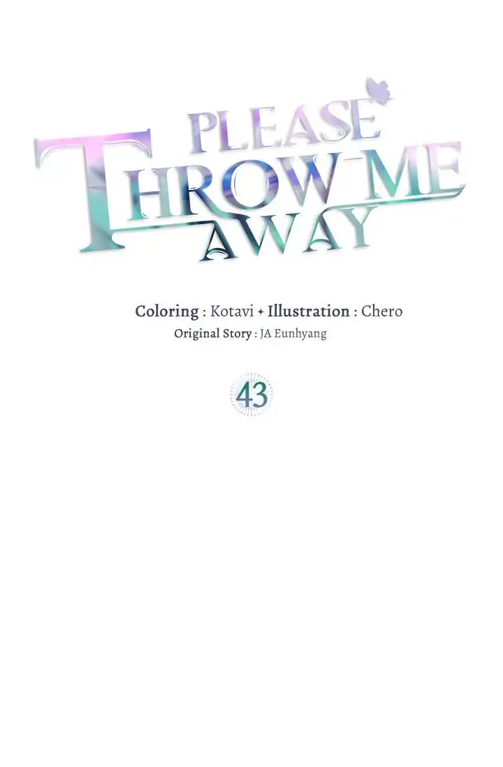 I Want You to Throw Me Away Chapter 43